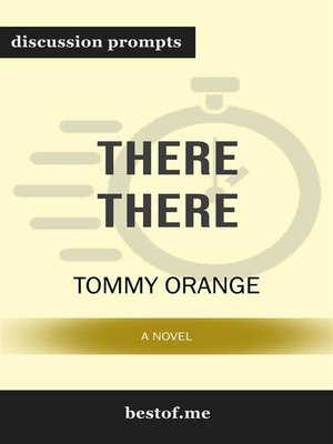 cover image of There There--A Novel--Discussion Prompts